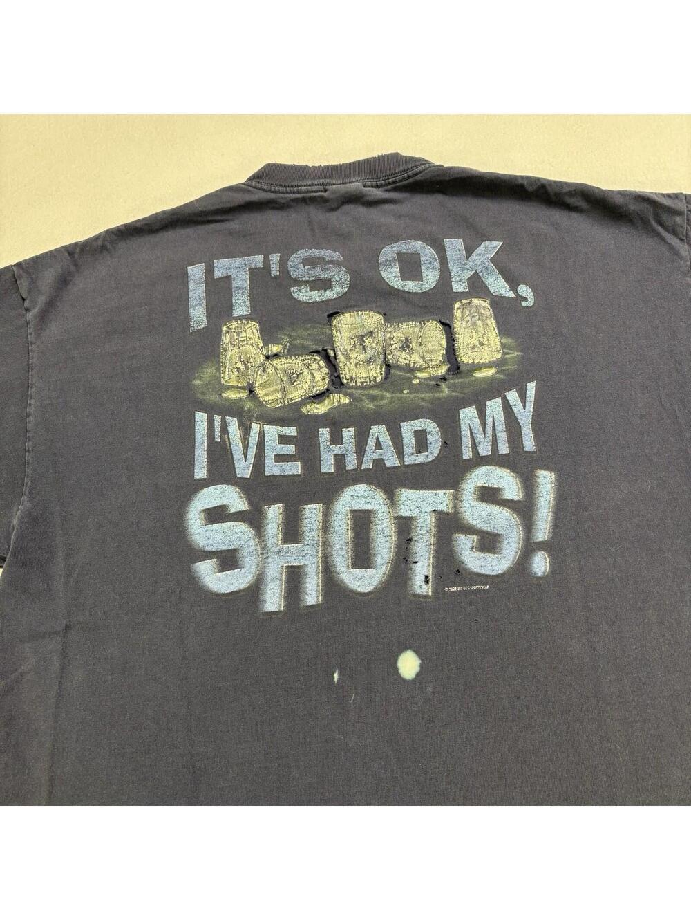 Vintage Y2K Big Dogs It’s Okay I’ve Had My Shots Alcohol Shirt XL Distressed